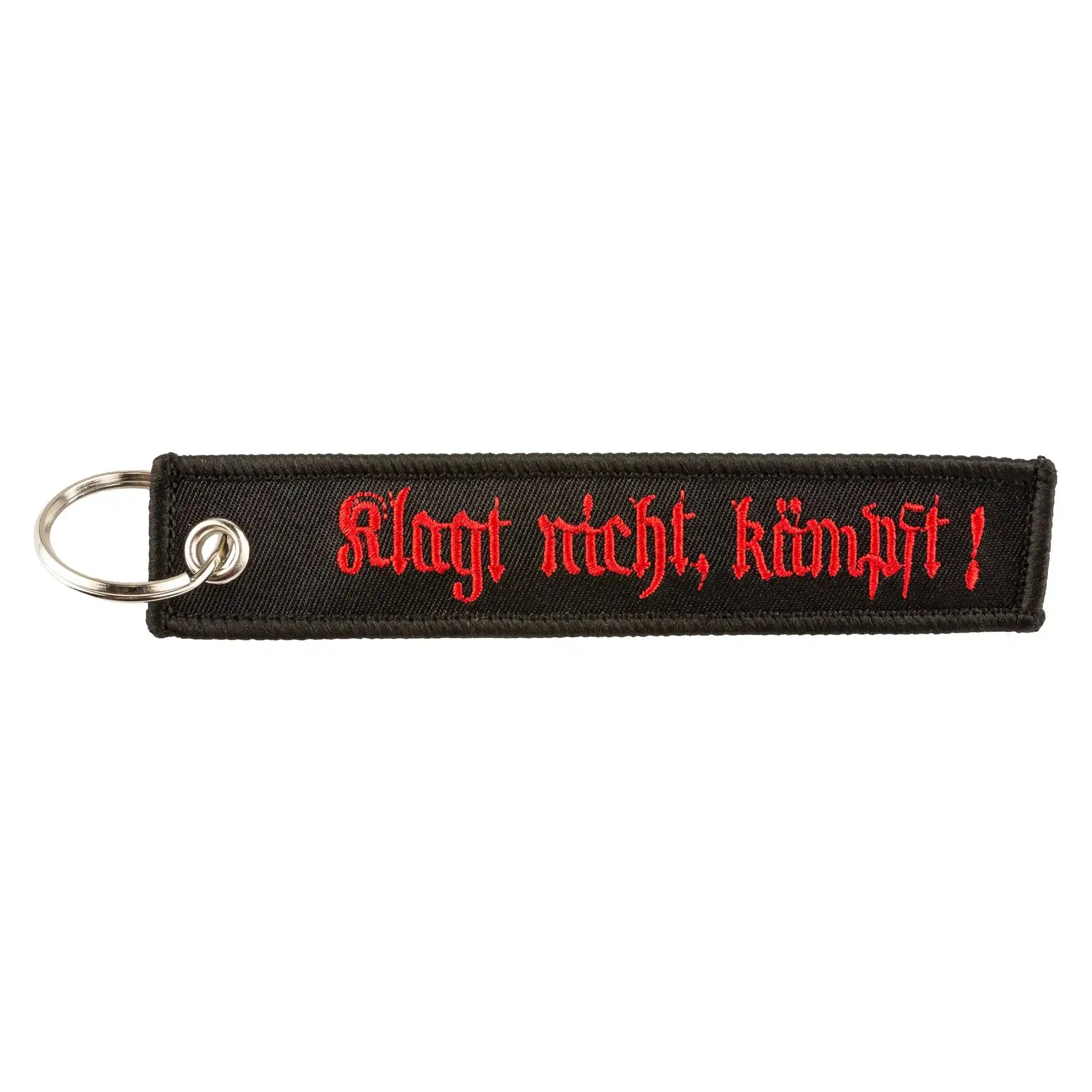 Schlüsselanhänger Textil Klagt nicht Kämpft